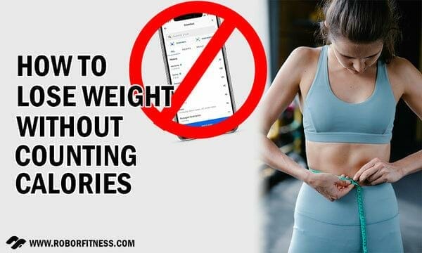 How To Lose Weight Without Restricting Calories?